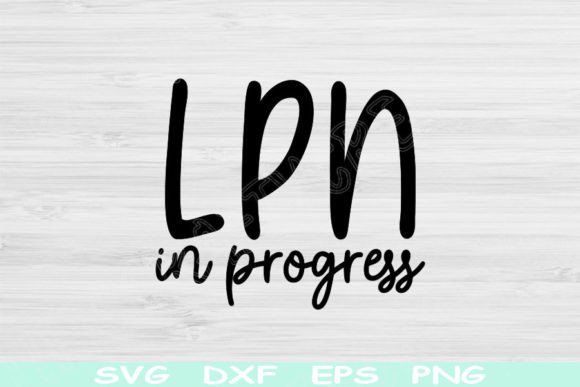 LPN Svg in Progress: Graphics for Crafts