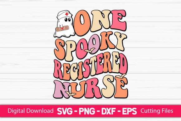 One Spooky Registered Nurse Graphics and Crafts