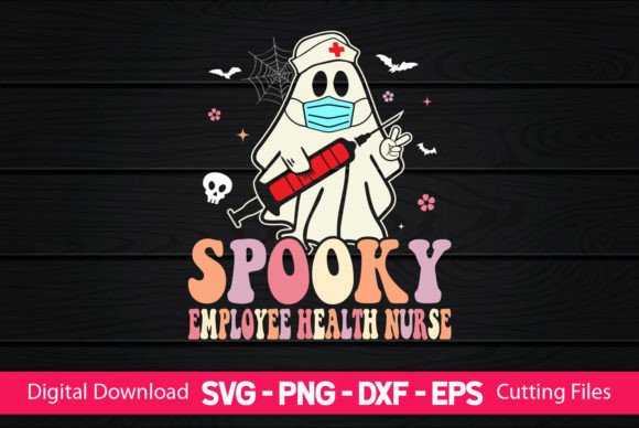 Spooky Employee Health Nurse: Graphics for Crafts & Small Business