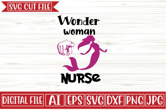 Wonder Woman Nurse Svg Design: Graphics and Crafts in Action